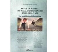 Retos En Materia De Igualdad De Genero En El Siglo Xxi