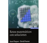 Retos matemáticos con soluciones (Astrolabio. Ciencias)