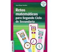 Retos Matemáticos Para Segundo Ciclo De Secundaria (Ciudad de las Ciencias) - 9788490231319
