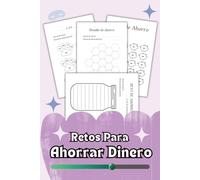 Retos Para Ahorrar Dinero: Diario de Seguimiento con 4 Desafíos de Ahorro Diferentes | Toma el Control de Tus Finanzas y Asegura un Futuro | Una ... de ahorrar 100€, 250€, 300€, 500€, 1000€