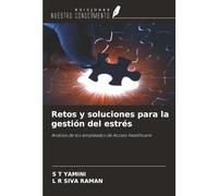 Retos y soluciones para la gestión del estrés: Análisis de los empleados de Access Healthcare