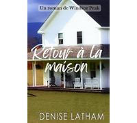 Retour à la maison: Une douce romance dans une petite ville