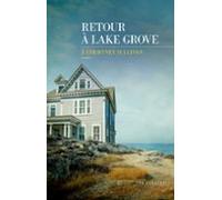 Retour À Lake Grove (ebook)