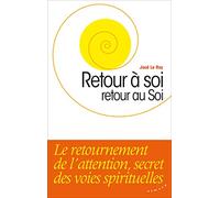 Retour à soi, retour au Soi