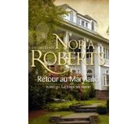 Retour Au Maryland : La Rage Au Coeur (ebook)