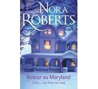 Retour Au Maryland : Les Liens Du Sang (ebook)