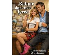 RETOUR DANS MON LYCEE