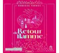 Retour De Flamme - Tome 1 De La Série Legacy - Par Lautrice De La Saga