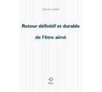 Retour Définitif Et Durable De Lêtre Aimé (ebook)