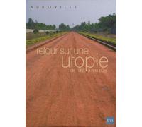 Retour sur une utopie de 1968 à nos jours - auroville [Francia] [DVD]