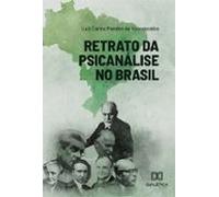 Retrato Da Psicanálise No Brasil (ebook)