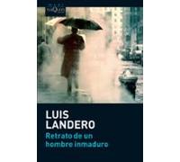 Retrato de un hombre inmaduro