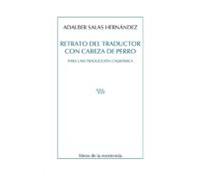 Retrato Del Traductor Con Cabeza De Perro