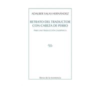 Retrato del traductor con cabeza de perro: Para una traducción calibánica: 34 (Paralajes)