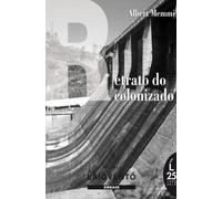 RETRATO DO COLONIZADO precedido do RETRATO DO COLONIZADOR (Ensaio)