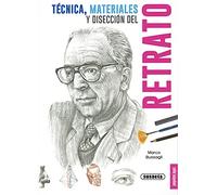 Retrato, técnica, materiales y disección (Pequeñas Joyas)