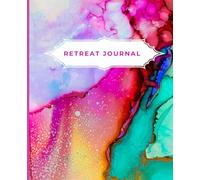 Retreat Journal: A place to record all of your wonderful experiences