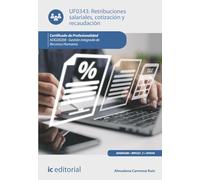 Retribuciones salariales, cotización y recaudación. ADGD0208 - Gestión integrada de recursos humanos