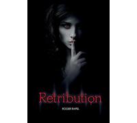 Retribution: A Brutal Murder Case That Exposes the Truth Beneath the Streets