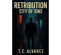 Retribution: City of Sins: 3 (Retribution Series)