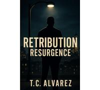 Retribution: Resurgence-The Final Movement: 5 (Retribution Series)