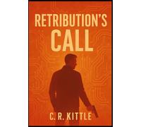 Retribution's Call: 1 (Rex Warren)