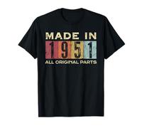 Retro 1951 Todas las piezas originales Vintage Made in 1951 Hombres Mujeres Camiseta