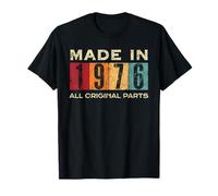 Retro 1976 Todas las piezas originales Vintage Made in 1976 Hombres Mujeres Camiseta