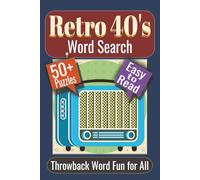 Retro '40's Word Search Puzzle Book: Puzzles featuring Jazz Tunes, Retro Glamour, and Everyday Comforts (Retro Word Search Series)