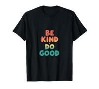 Retro Be Kind Do Good Positive Vibes Camiseta