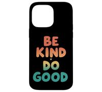 Retro Be Kind Do Good Positive Vibes Carcasa para iPhone 14 Pro MAX
