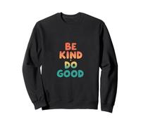 Retro Be Kind Do Good Positive Vibes Sudadera