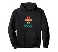 Retro Be Kind Do Good Positive Vibes Sudadera con Capucha