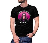 Retro Bella Where The Hell Have You Been Loca Camiseta De Hombre Negra Size XL