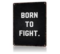 Retro Born To Fight Tin Sign Humorous Wall Hanging for Man Cave Garage Game Room 8 X 12 in