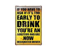Retro Brunch Humor Metal Sign If You Have To Ask If Its Too Early Vintage Tin Sign for Kitchen Bar Cafe Home Bar Decor 8 X 12 Inch