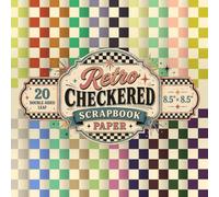 Retro Checkered Scrapbook Paper: 20 Double-Sided Sheets, 20 Unique Designs, 8.5" x 8.5" Retro Checkerboard Craft Pad Featuring 70s Inspired Checks in ... Journal, Origami, Book Binding & Decoupage