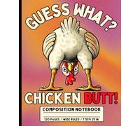 Retro Chicken Butt Humor Notebook for Adults & Teens Who Love Funny Farm Animals, Silly Rooster Jokes & Country Life Adventures