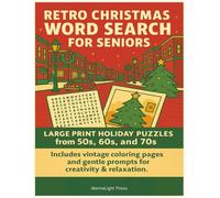 Retro Christmas Word Search for Seniors: Large Print Holiday Puzzles from the 50’s, 60’s & 70’s (High Spirits Puzzles & Games)