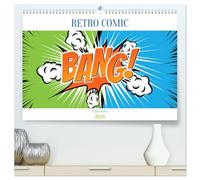 Retro Comic Explosions (hochwertiger Premium Wandkalender 2026 DIN A2 quer), Kunstdruck in Hochglanz: Wir zünden jeden Monat eine neue Bombe, zwölf Comic Explosionen für dein Jahr!