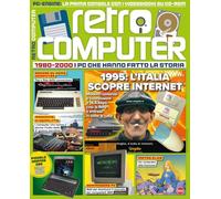 Retro Computer. I PC che hanno fatto la storia. 1995: l'Italia scopre Internet (Vol. 9)