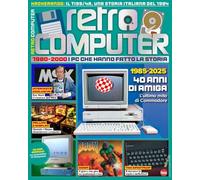 Retro Computer. I PC che hanno fatto la storia (Vol. 6)