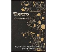 Retro Crossword: Classic and Nostalgic Puzzles