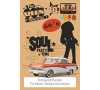 Retro Crossword Puzzle Book: 60 Crossword Puzzles aout the 90s, 80s, 70s and 60s | 6x9 Inches, 120 Pages | Solutions Included