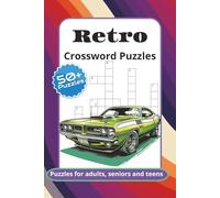 Retro Crossword Puzzles: Crossword Puzzles with Easy to Read Print about Retro, Vintage, 1970s and More | 6x9 inches, 120 pages | 50+ Puzzles... Gift for Vacations, Holidays and Relaxation