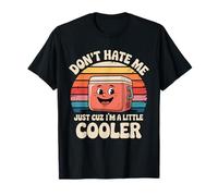 Retro Don't Hate Me Just Cuz I'm Little Cooler Funny Picnic Camiseta