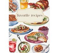 Retro Food Favorite Recipes - A Beautiful Custom Recipe Notebook For All of Your Family's Favorites - For Over 150 Recipes of All Categories - 167 pages, 8.5"x11"
