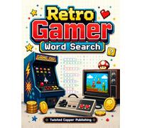 Retro Gamer Word Search: Classic Video Game Puzzles for 80s & 90s Gaming Fans
