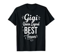 Retro Gigi Queen Legend Best Forever - Orgullosa Gigi Grandma Camiseta