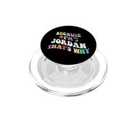 Retro Groovy Because Im Jordan Thats Why Funny Nombre Personalizado PopSockets PopGrip para MagSafe